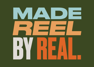 Made Reel by Real Campaign